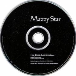 Mazzy Star : I've Been Let Down